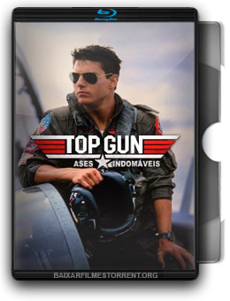 Top Gun: Ases Indomáveis Torrent