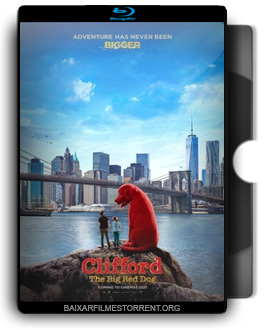 Clifford: O Gigante Cão Vermelho Torrent