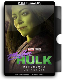 Mulher-Hulk: Defensora de Heróis 1ª Temporada Torrent