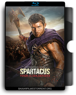 Spartacus 3ª Temporada Torrent